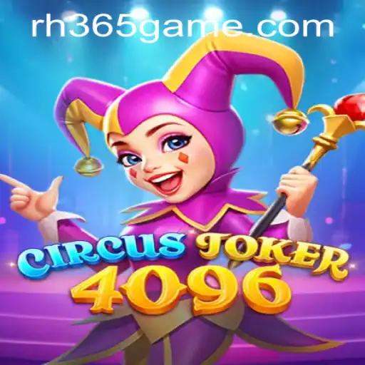 Exploring the Thrills of CircusJoker4096 at RH365 Casino PH