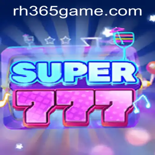 Discovering the Thrills of Super777 at RH365 Casino PH