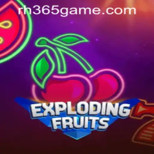 Exploring the Vibrant World of ExplodingFruits at RH365 Casino PH