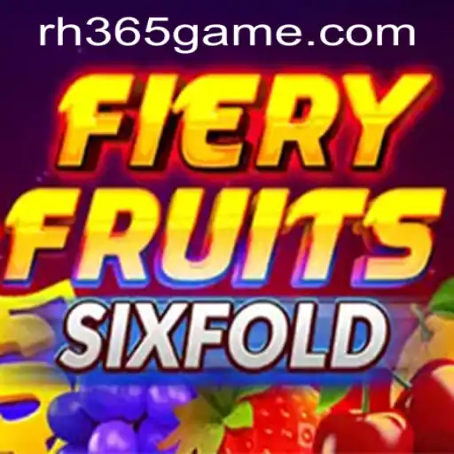 FieryFruitsSixFold: A Thrilling Adventure at RH365 Casino PH