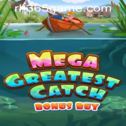 Unveiling the Thrills of MegaGreatestCatchBonusBuy at RH365 Casino PH
