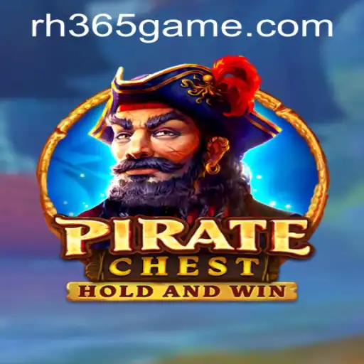 Exploring PirateChest: A New Adventure at RH365 Casino PH
