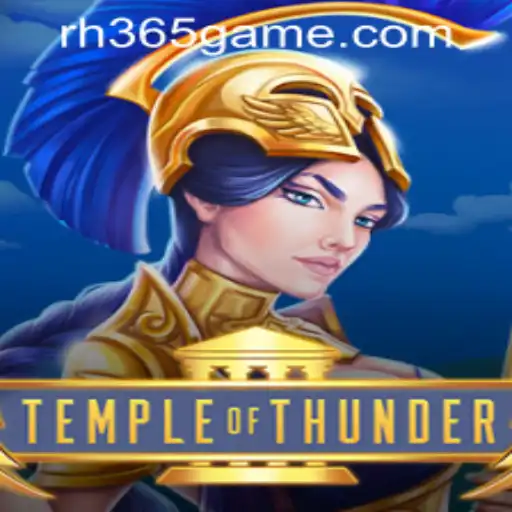 Unveiling the Excitement of Temple of Thunder at RH365 Casino PH